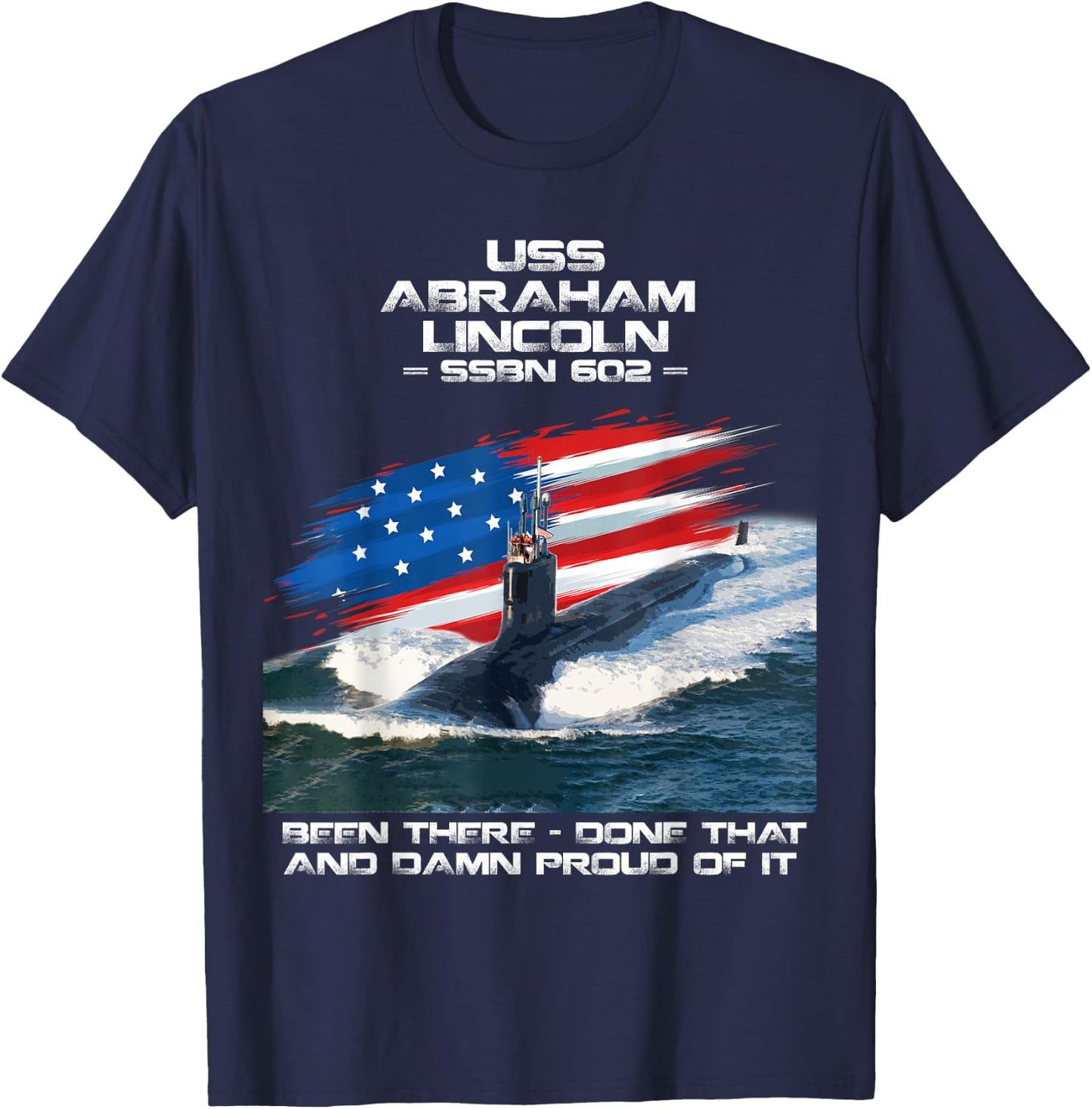 USS Abraham Lincoln SSBN-602 American Flag Submarine Veteran T-Shirt - T-Shirt | Navy