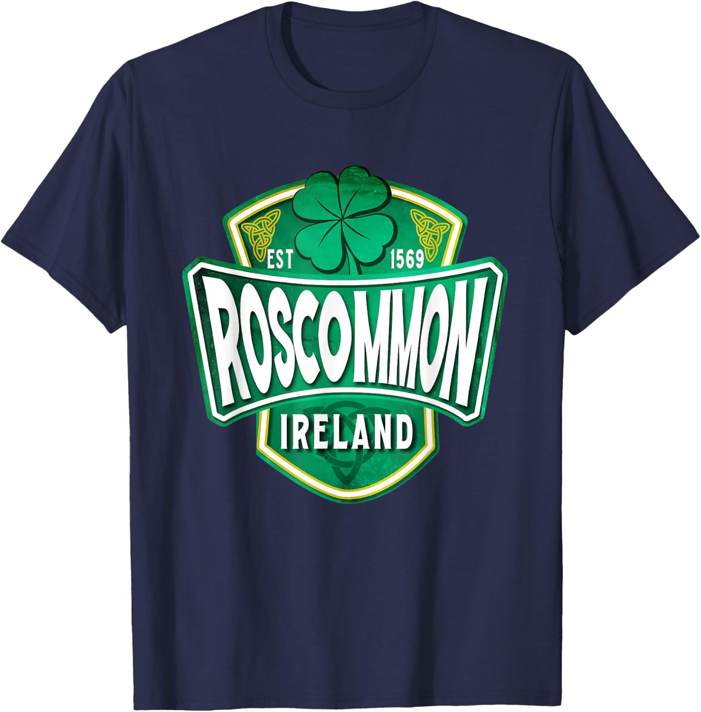 County Roscommon Ireland Irish Gaelic Football Hurling Badge T-Shirt - T-Shirt | Navy