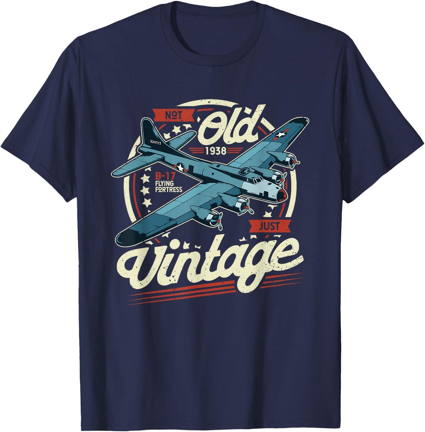 B 17 Flying Fortress Not Old Only Vintage B17 T-Shirt - T-Shirt | Navy