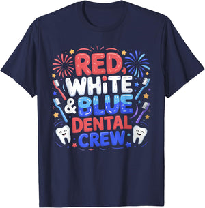 Cute 4th of July Red White Blue Dental Crew Dental Assistant T-Shirt - T-Shirt | Navy