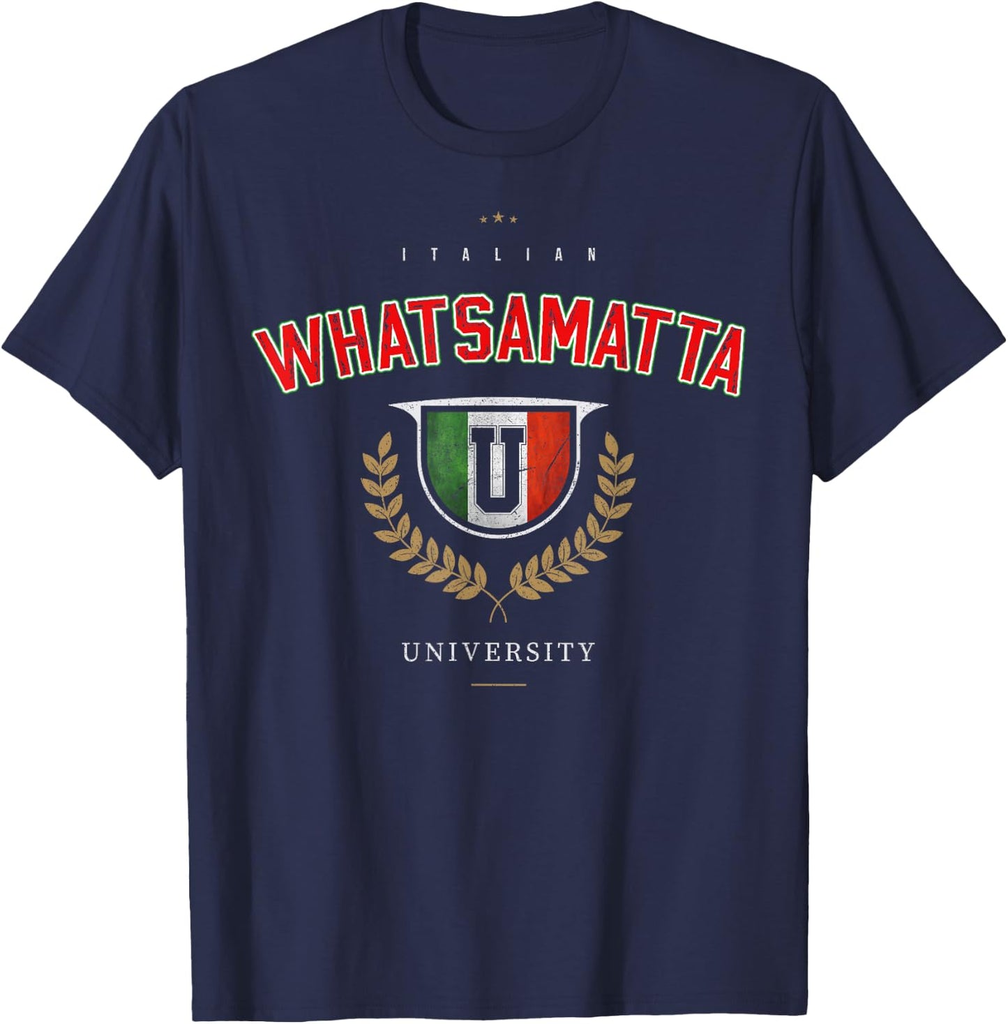 Italian Whatsamatta U University Italy Funny Pun Men Women T-Shirt - T-Shirt | Navy