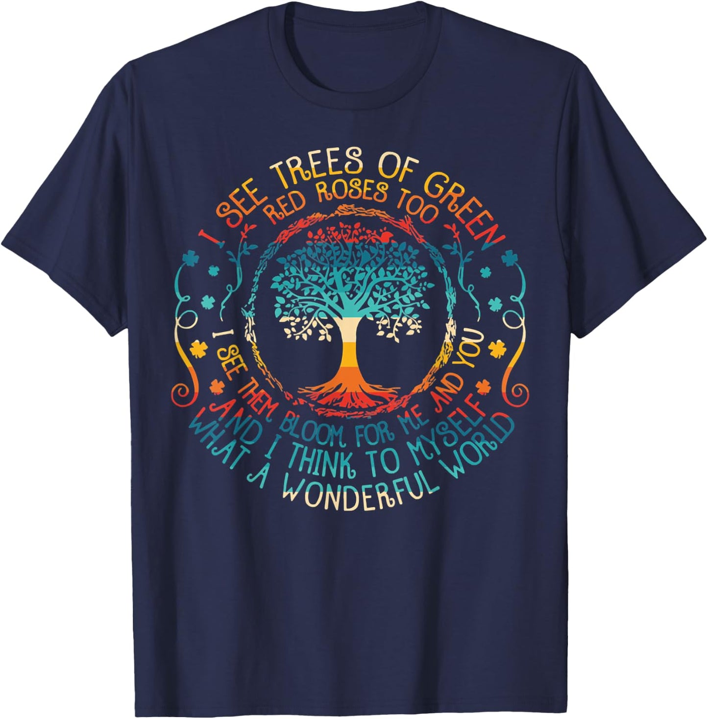 See Trees Green Roses Vintage Earth Day 2022 T-Shirt - T-Shirt | Navy