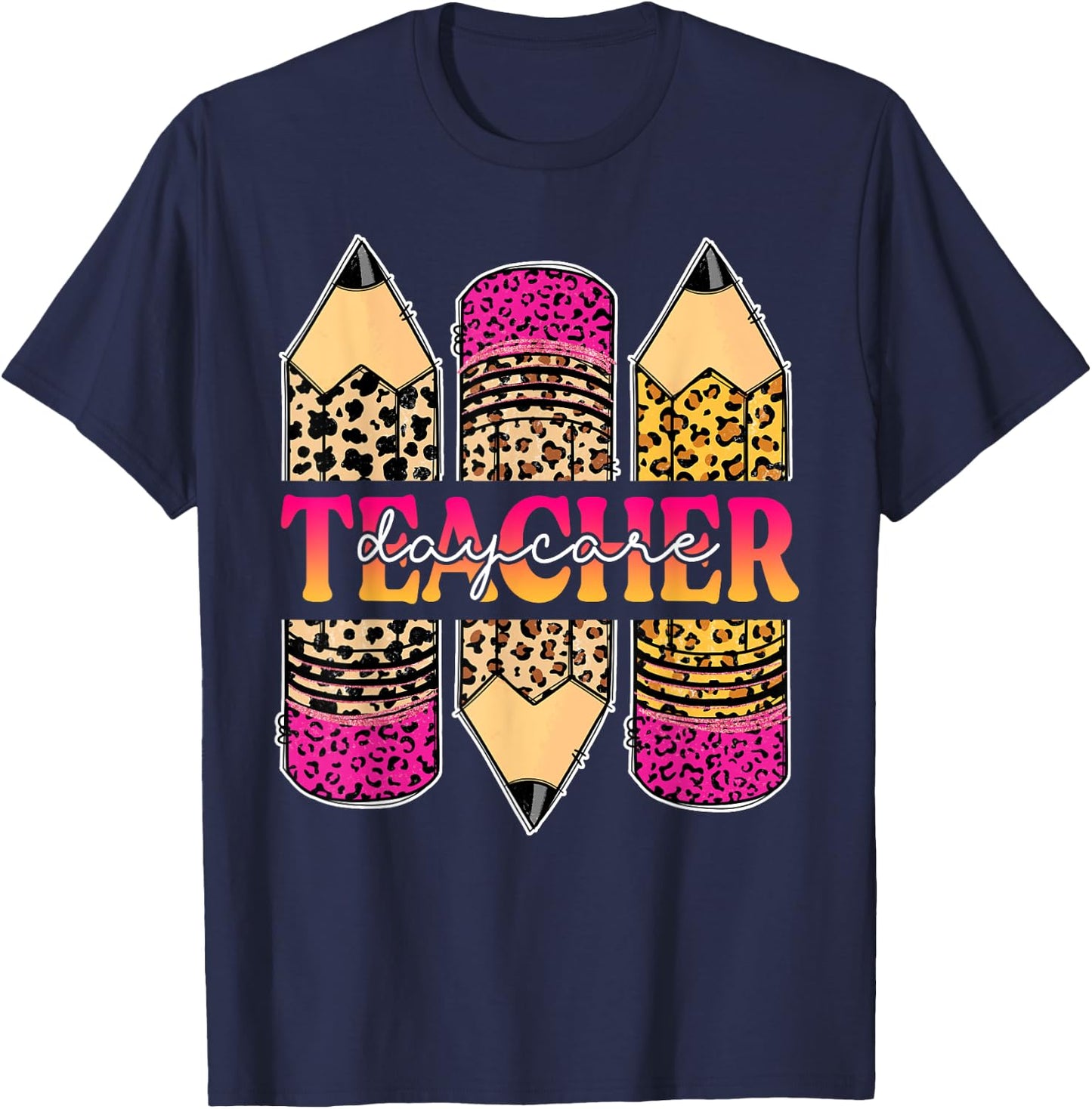 Leopard Pencil Daycare Teacher Back To School Teaching Women T-Shirt - T-Shirt | Navy