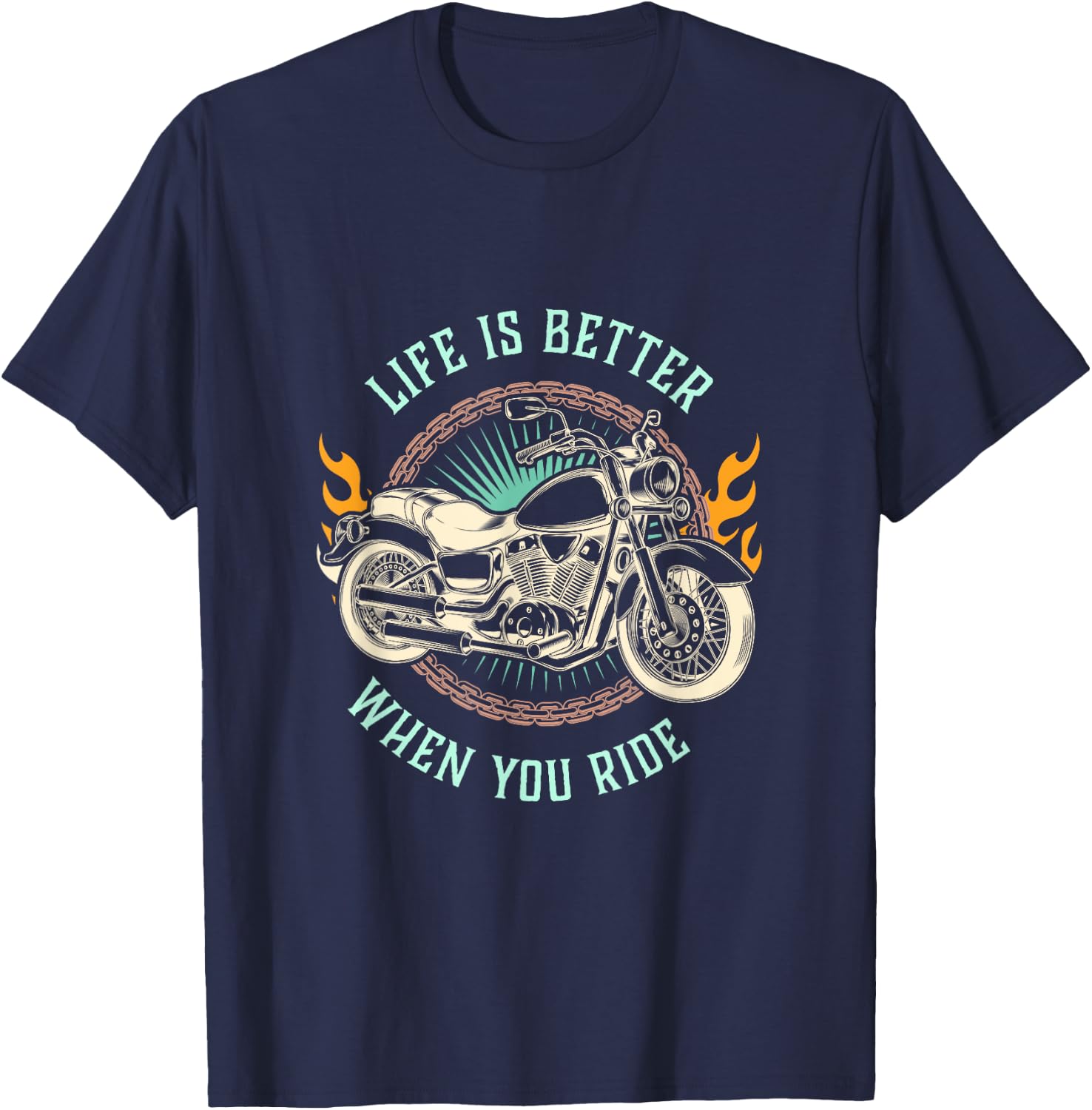 Life is Better When You Ride Motorcycle Biker T-Shirt - T-Shirt | Navy