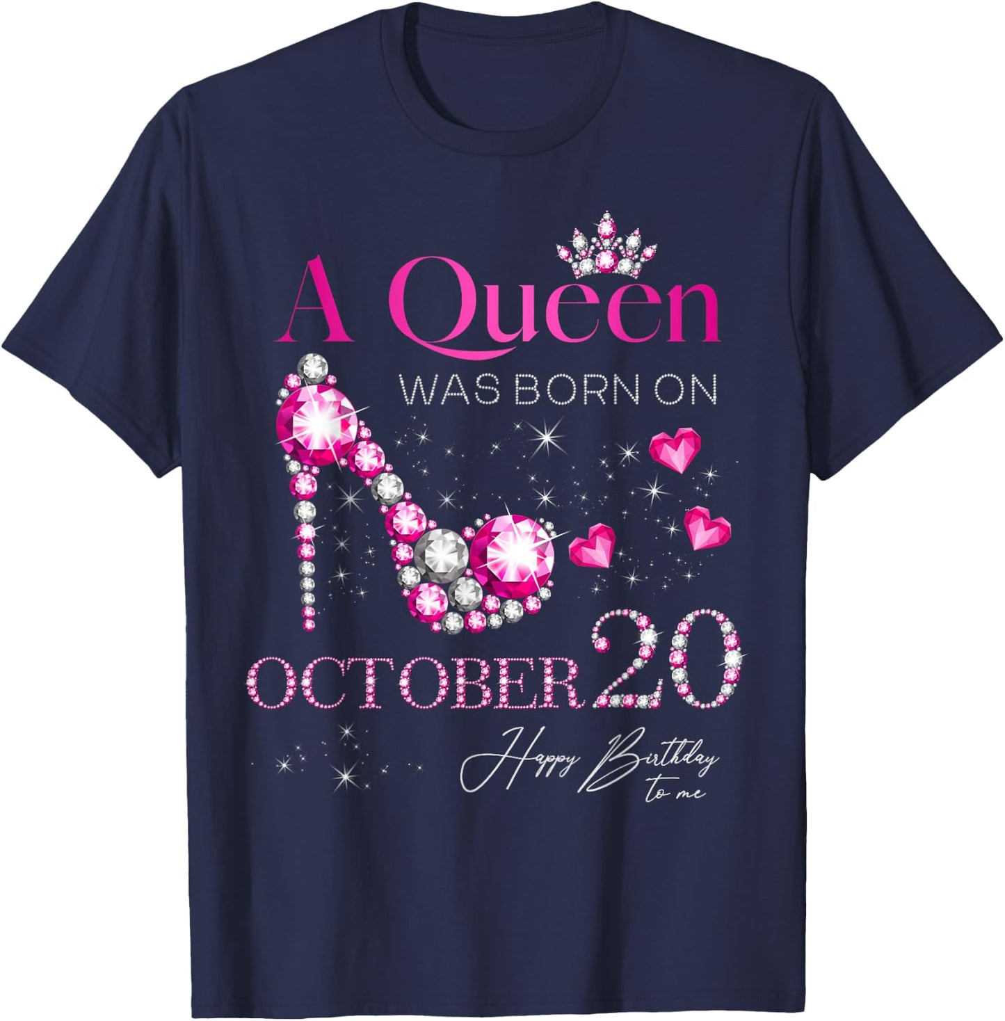 A Queen Was Born on October 20, 20th October Birthday T-Shirt - T-Shirt | Navy
