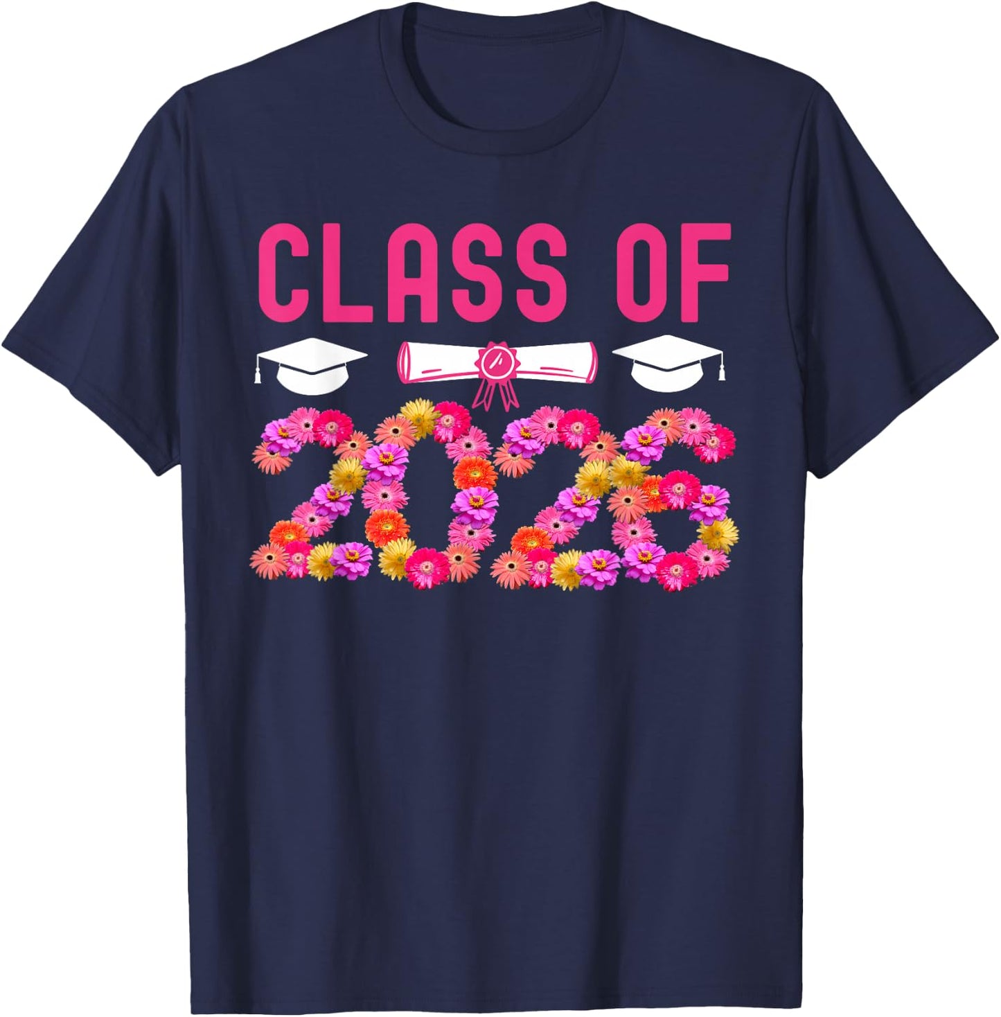 Class Of 2026 Senior Class Of 2026 Graduation T-Shirt - T-Shirt | Navy