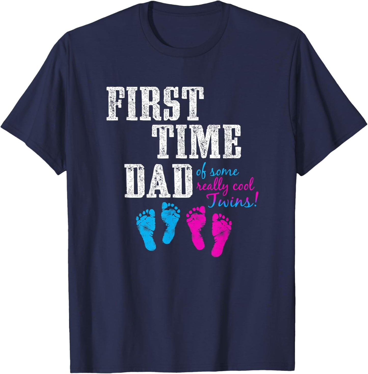 First Time Dad, Daddy of BG Twins, Father's Day Gift Shirt T-Shirt - T-Shirt | Navy