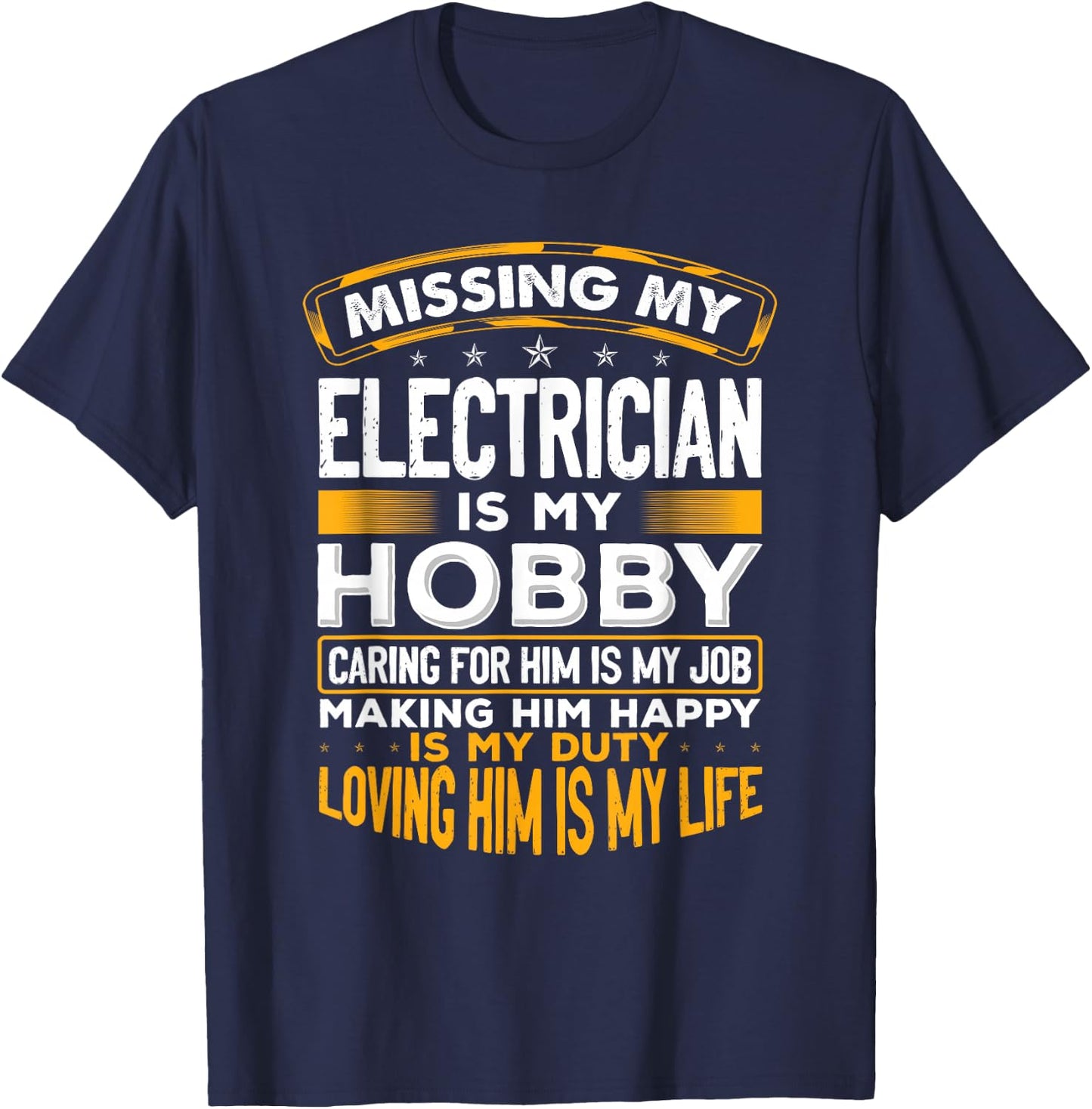 Married To An Electrician Funny Top For Wife Of Electrician T-Shirt - T-Shirt | Navy