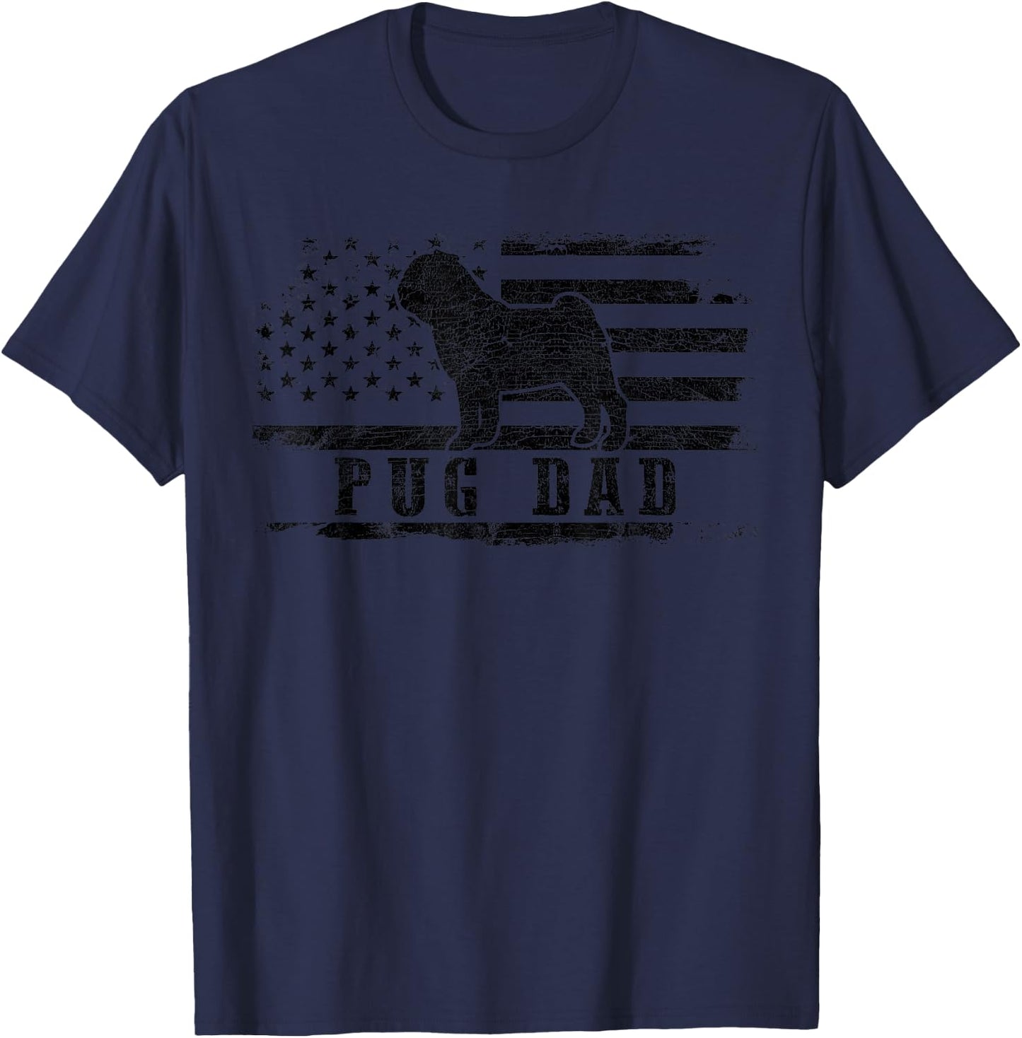 Pug Dad Distressed American Flag Patriotic Dog T-Shirt - T-Shirt | Navy