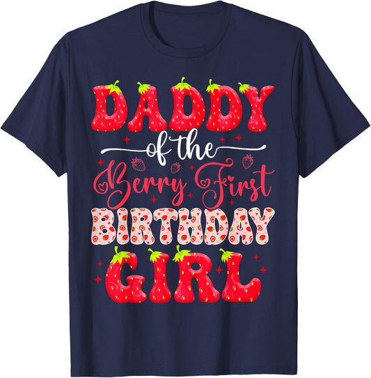 Daddy Of The Sweet One Berry First Birthday Girl Strawberry T-Shirt - T-Shirt | Navy