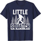Squatchy Matching Family Bigfoot Shirts Little Squatch T-Shirt - T-Shirt | Navy