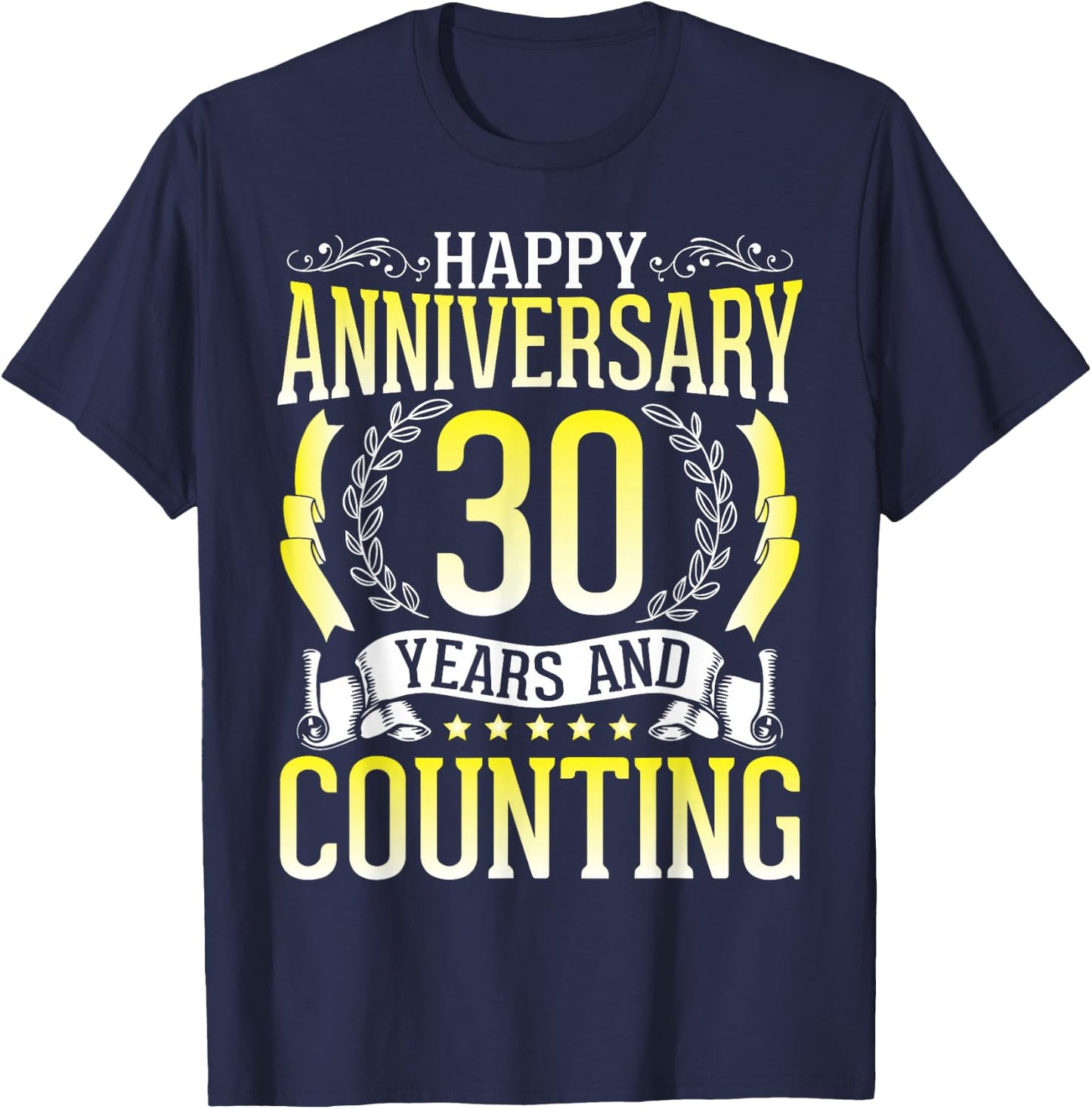 30th Anniversary Congratulations Married Husband Wife T-Shirt - T-Shirt | Navy