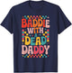 Baddie With A Dead Daddy Dead Dad Club Funny Baddie T-Shirt - T-Shirt | Navy
