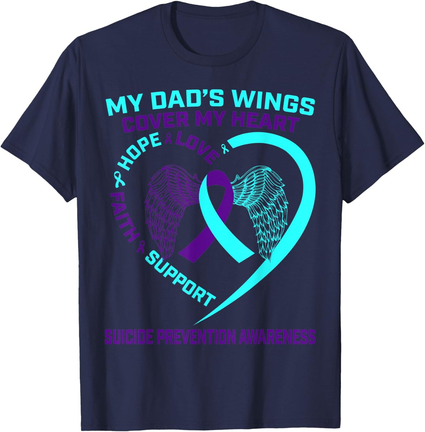 Teal Purple Suicide Prevention Awareness Dad Father Wings T-Shirt - T-Shirt | Navy