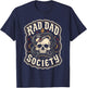 Rad Dad Society Fathers Day Husband Daddy Cool Dad Club Men T-Shirt - T-Shirt | Navy