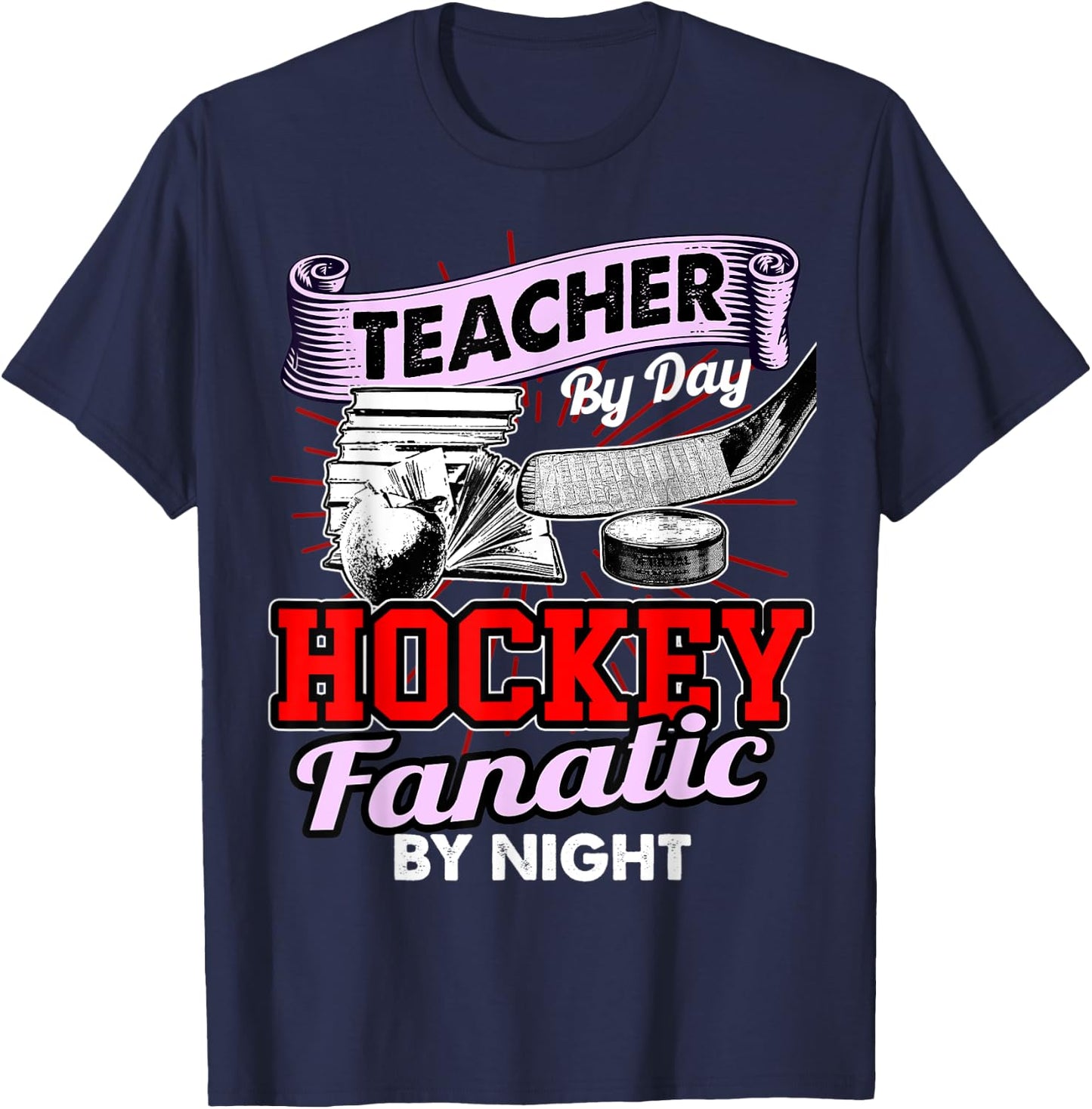 Teacher By Day Hockey Fanatic By Night Pi National Day Shirt T-Shirt - T-Shirt | Navy