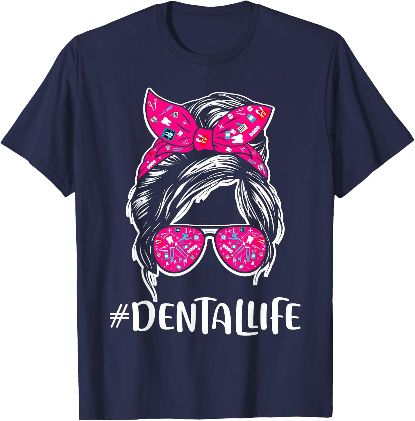 Messy Bun Busy Dental Life Dentist Gifts T-Shirt - T-Shirt | Navy