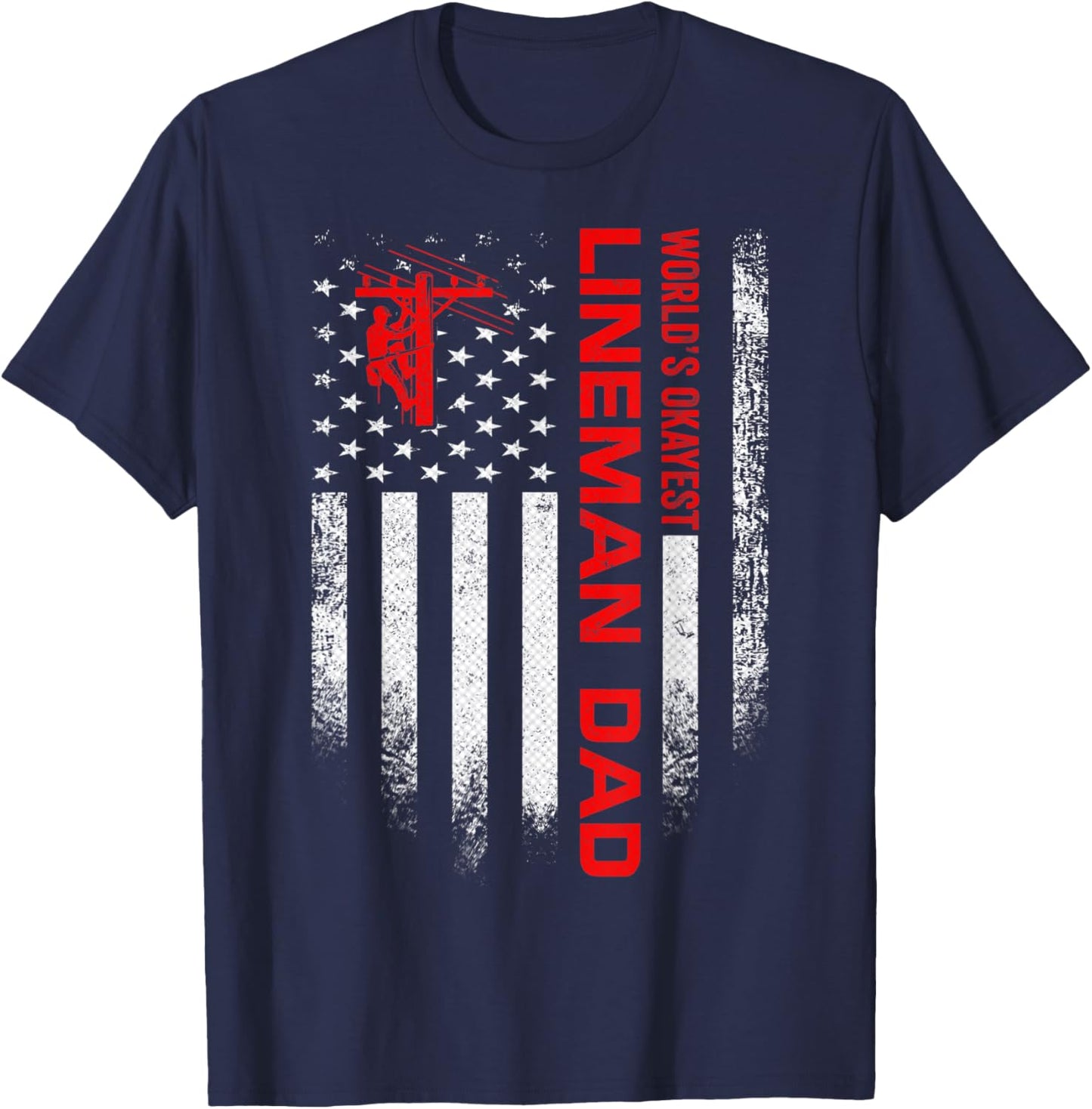 Vintage USA American Flag World's Okayest Lineman Dad Funny T-Shirt - T-Shirt | Navy
