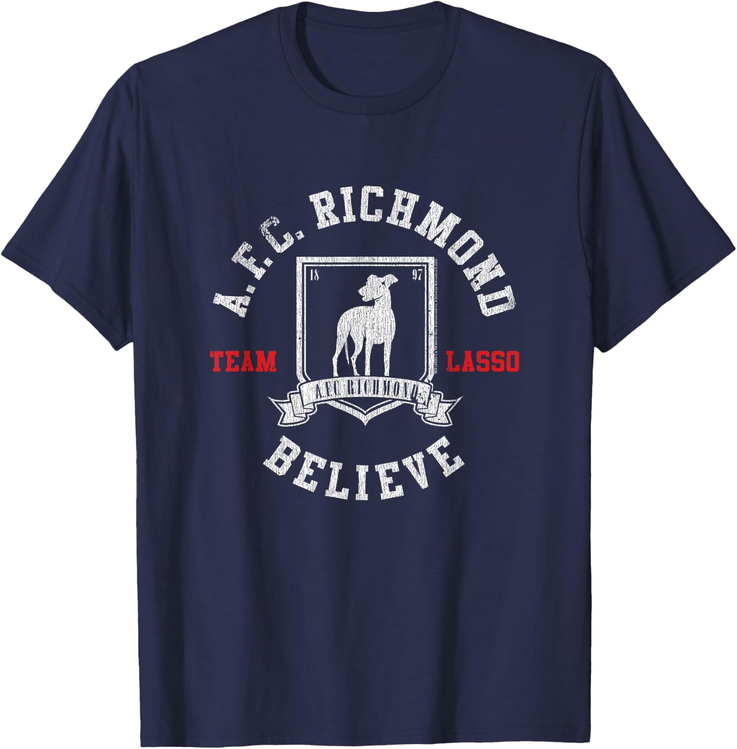 Ted Lasso AFC Richmond Believe Soccer TV Show T-Shirt - T-Shirt | Navy
