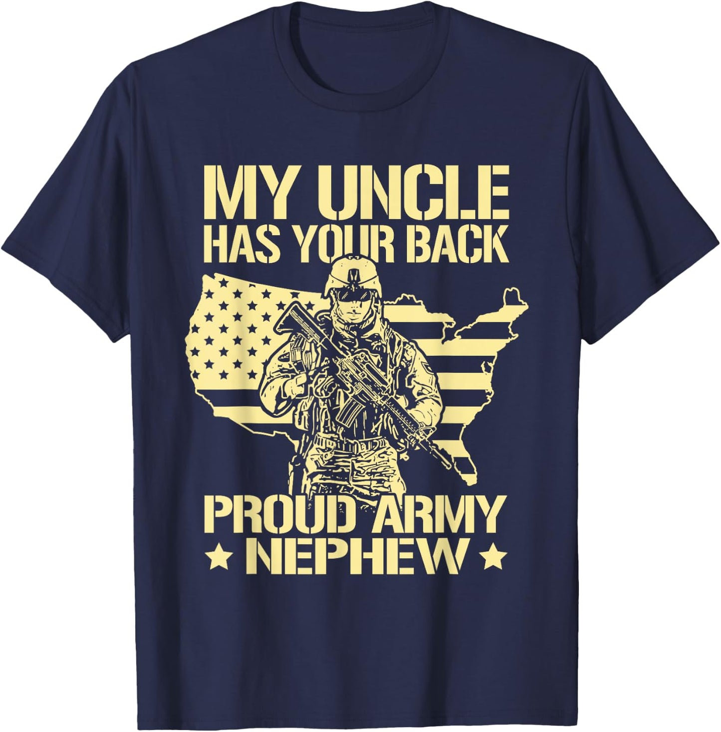 My Uncle Has Your Back - Proud Army Nephew Military Family T-Shirt - T-Shirt | Navy