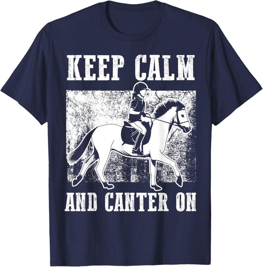 Keep Calm And Canter On | Special Horse Lovers Gift T-Shirt - T-Shirt | Navy