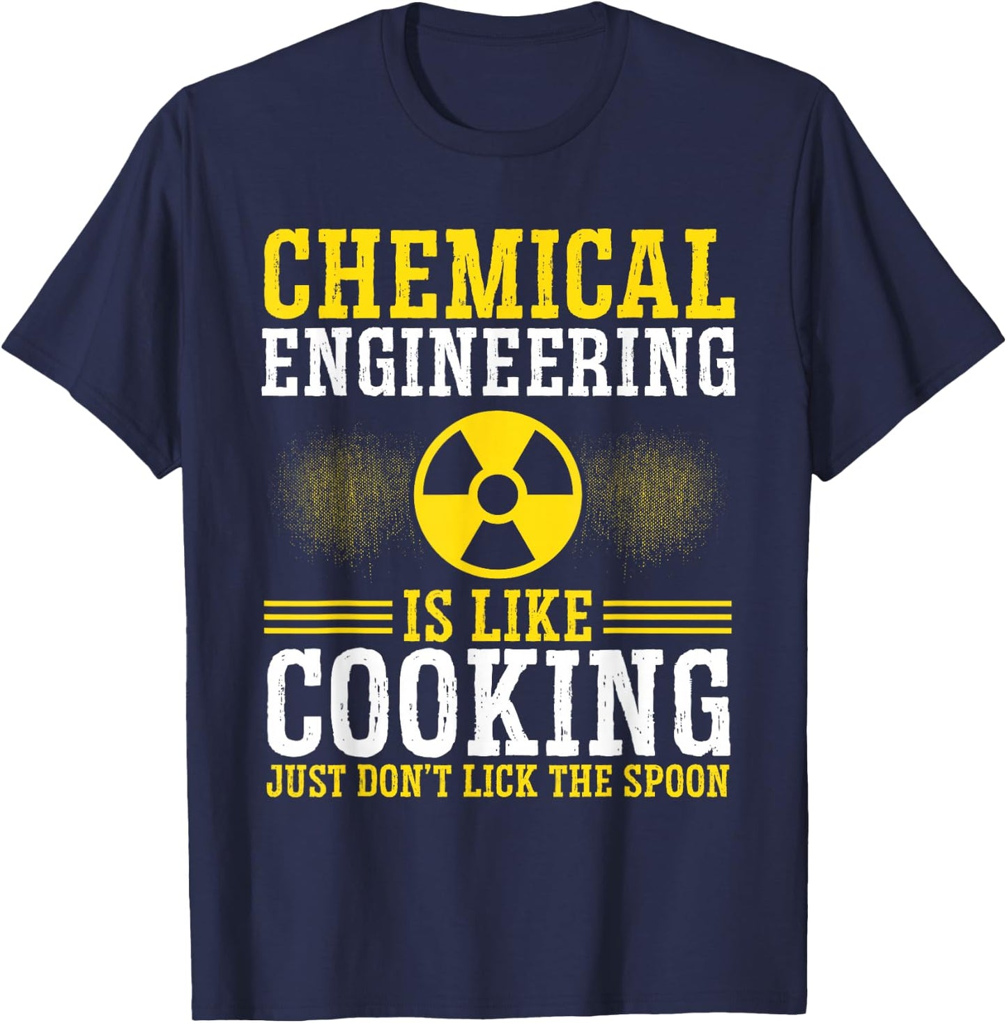 Chemical Engineer Funny for Chemical Engineering Process T-Shirt - T-Shirt | Navy
