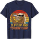 Vintage Clip-Clop And You Don't Stop, Funny Horse Quote T-Shirt - T-Shirt | Navy