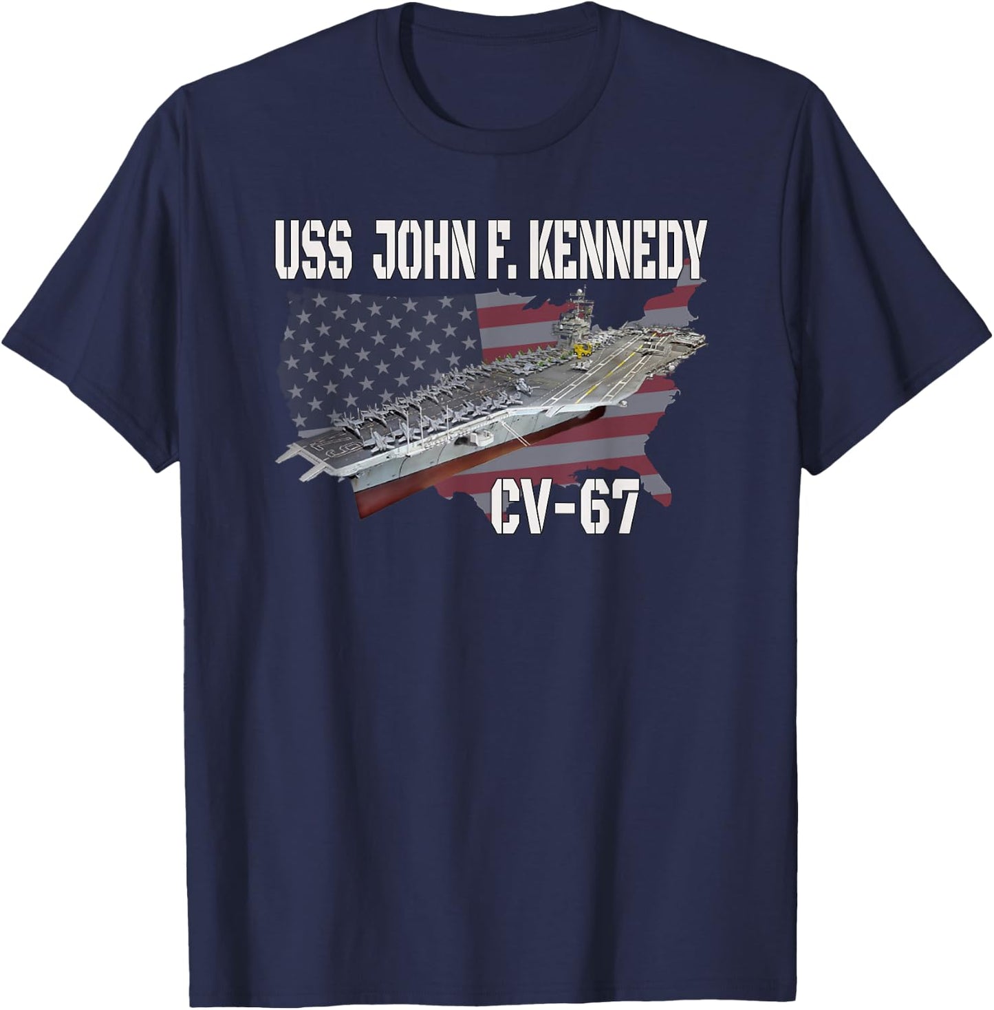 USS John F. Kennedy CV-67 Aircraft Carrier Veterans Day T-Shirt - T-Shirt | Navy