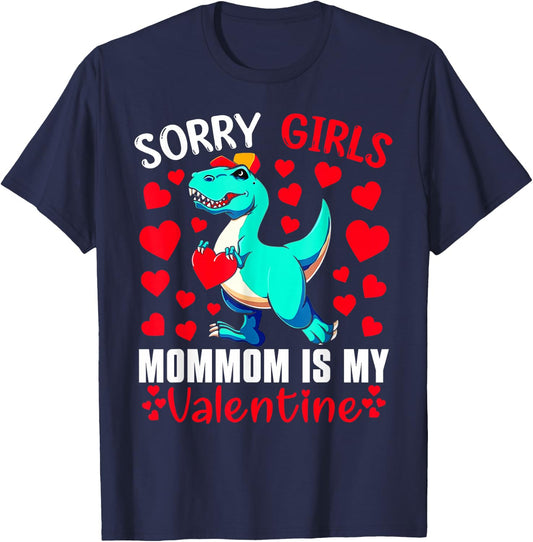Sorry Girls Mommom Is My Valentine Shirt Valentine's Day T-Shirt - T-Shirt | Navy