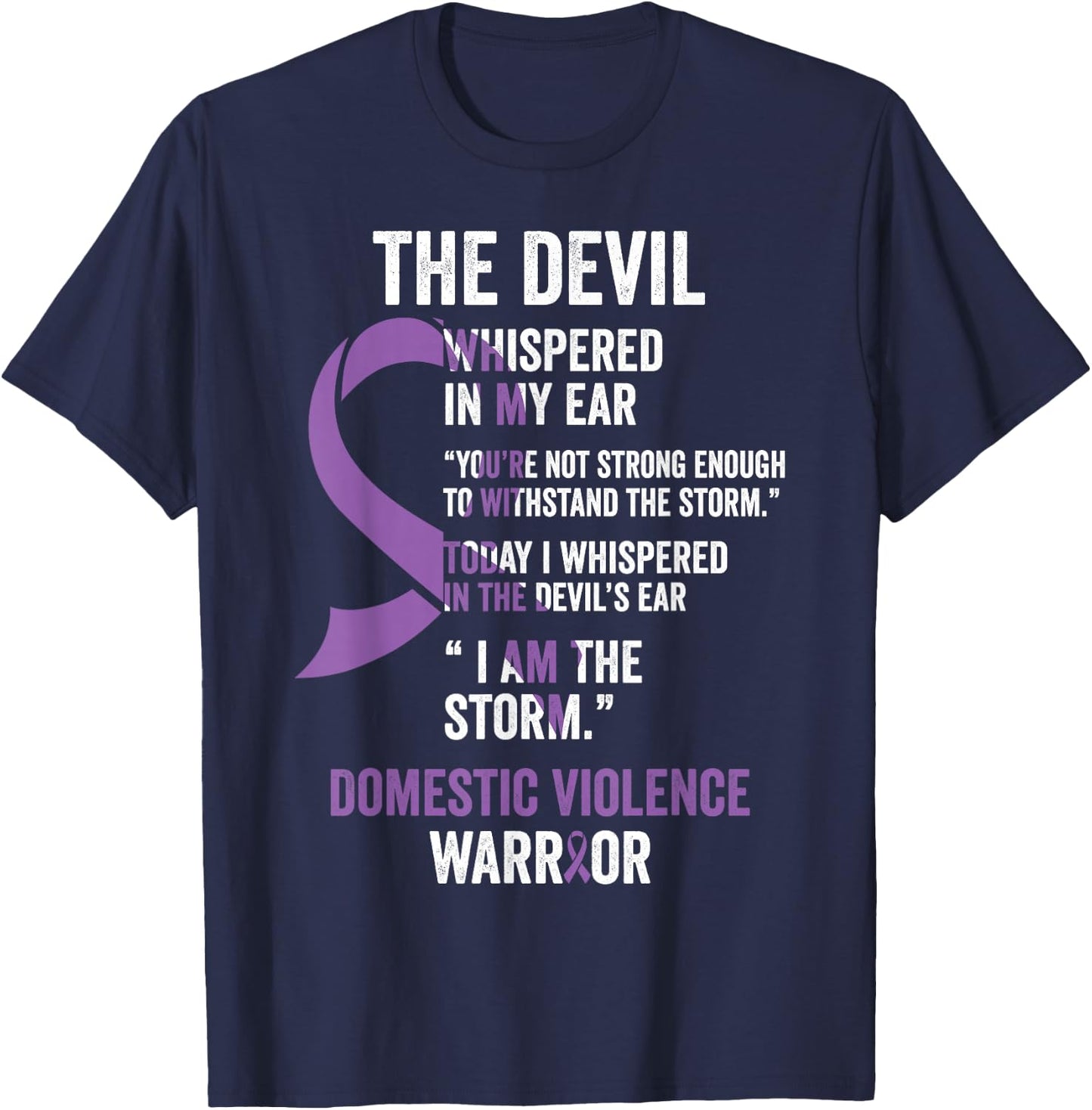 The Devil- Domestic Violence Awareness Support Ribbon T-Shirt - T-Shirt | Navy