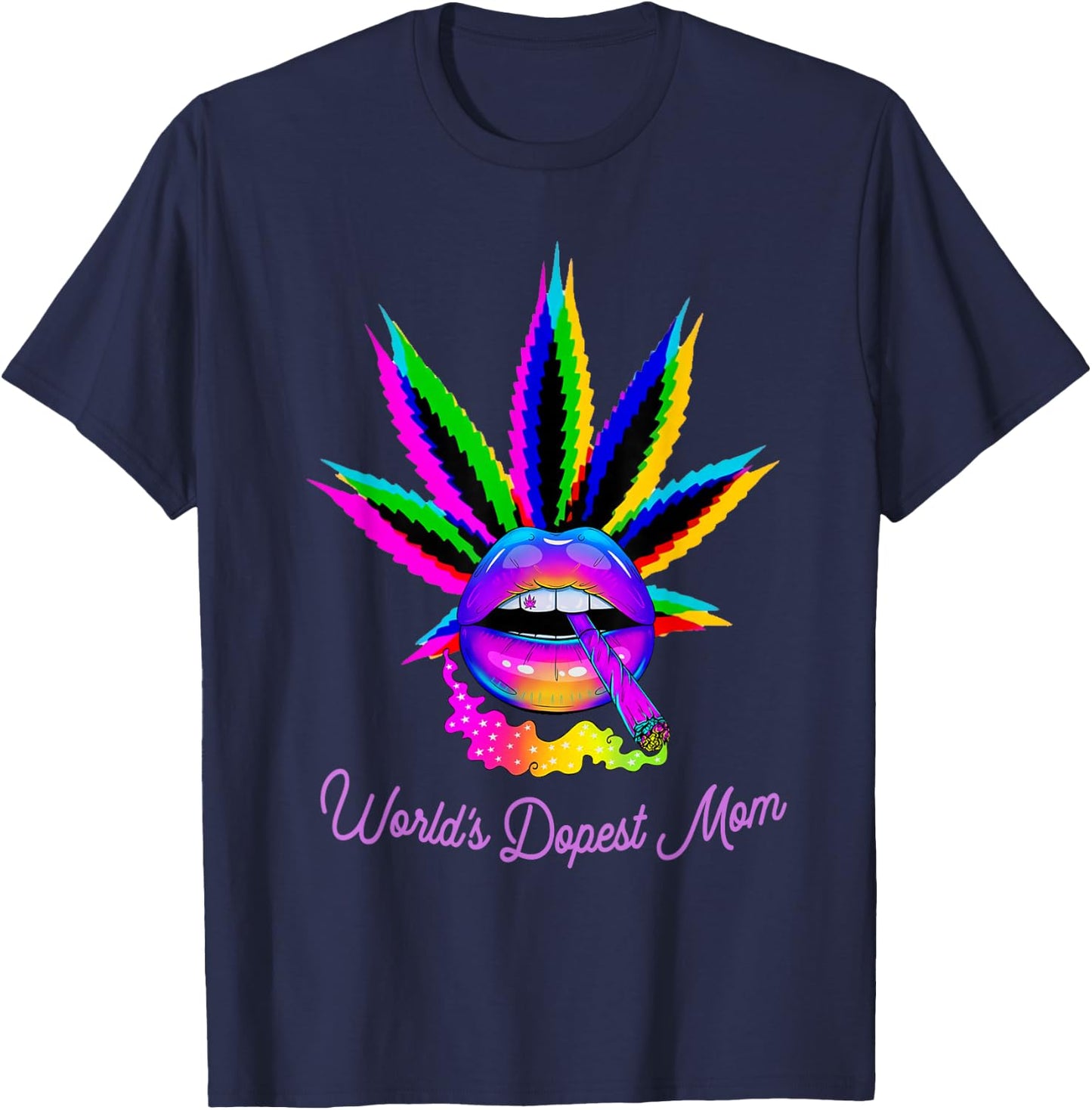 World's Dopest Mom Weed Leaf Marijuana Mothers Day T-Shirt - T-Shirt | Navy