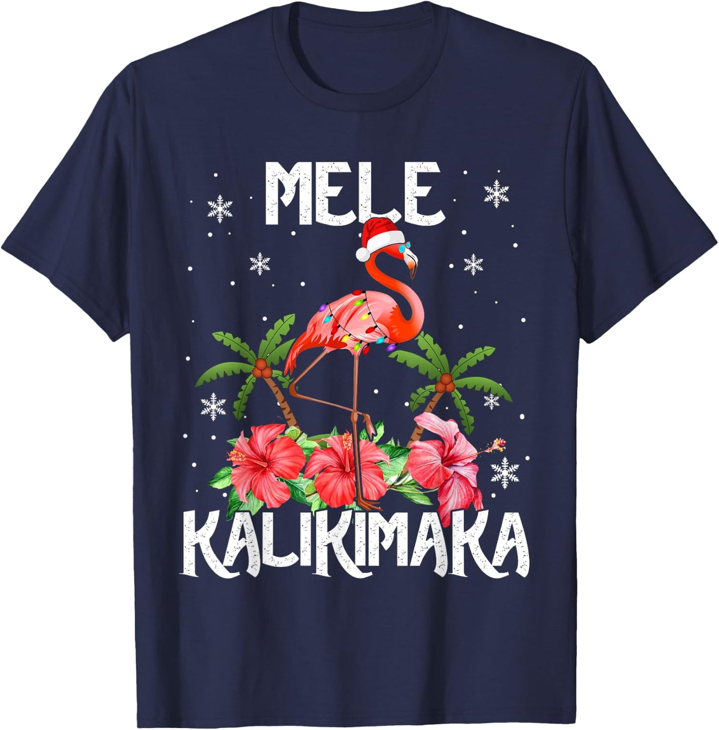 Mele Kalikimaka Merry Xmas Light Santa Hawaiian Flamingo T-Shirt - T-Shirt | Navy