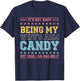 It's Not Easy Being My Wife's Arm Candy T-Shirt - T-Shirt | Navy