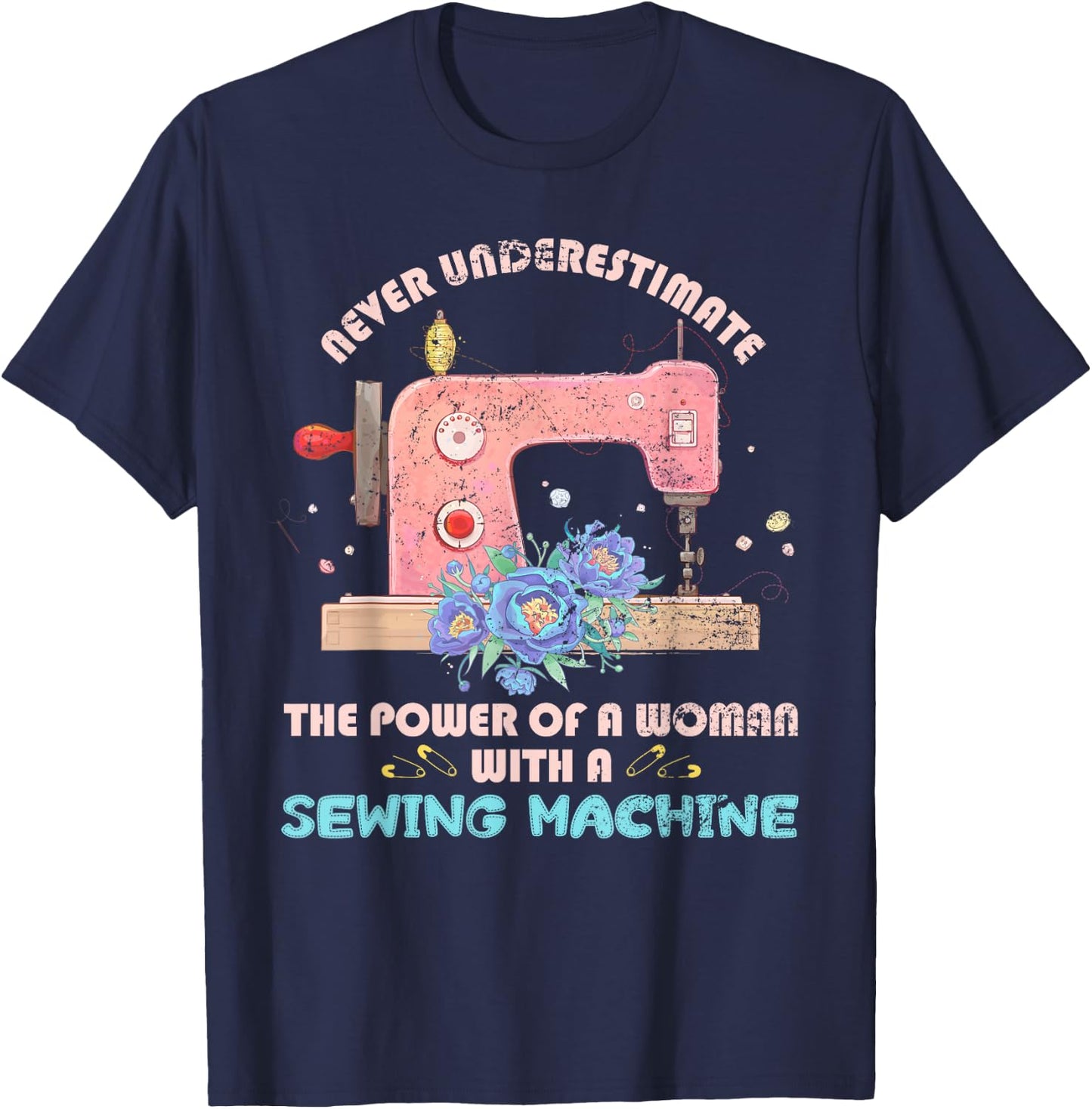 Funny Sewer Sewing Machine Seamstress Sew Women Girls Sewing T-Shirt - T-Shirt | Navy