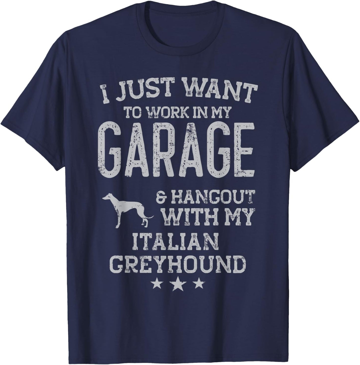 Italian Greyhound Dad Car Garage Hangout Men T-Shirt - T-Shirt | Navy
