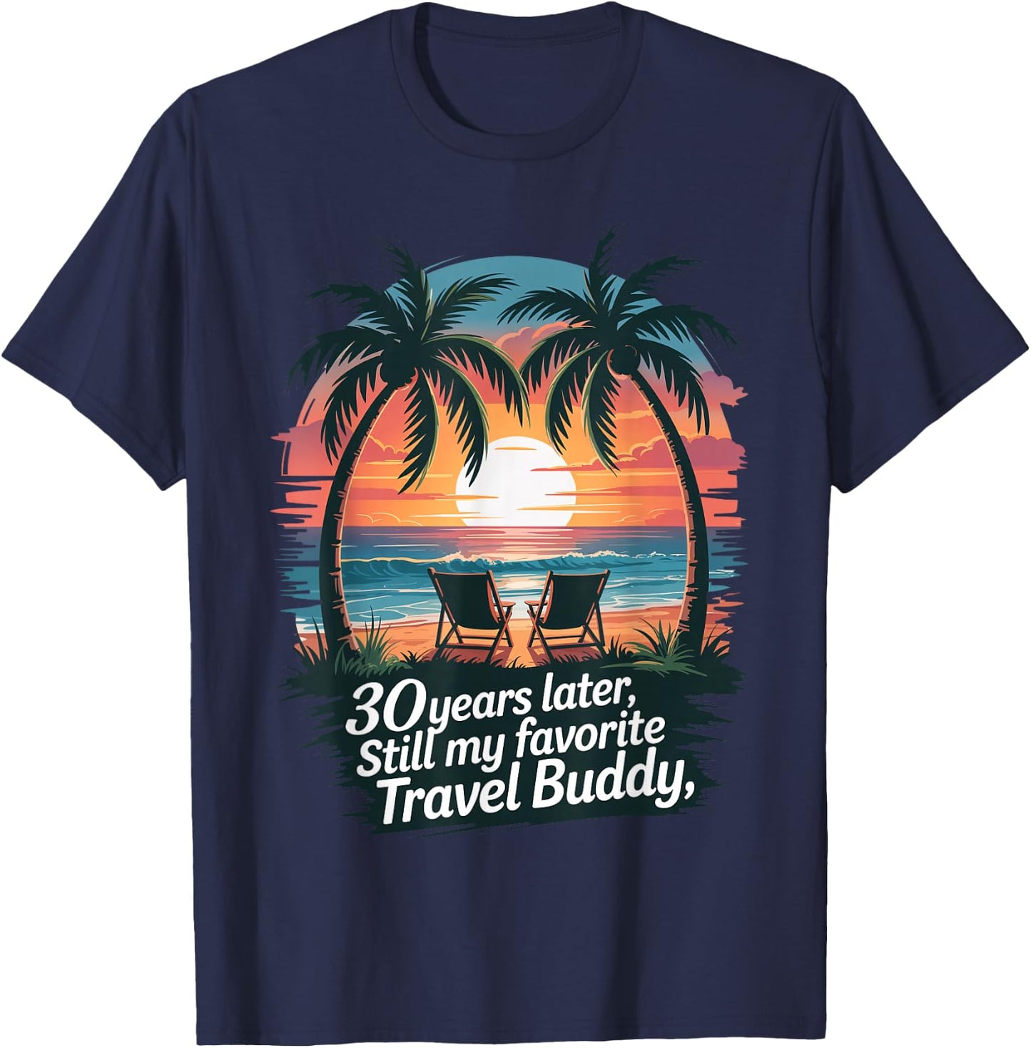 30th Wedding Anniversary Shirt Summer Vacation Beach Trip T-Shirt - T-Shirt | Navy