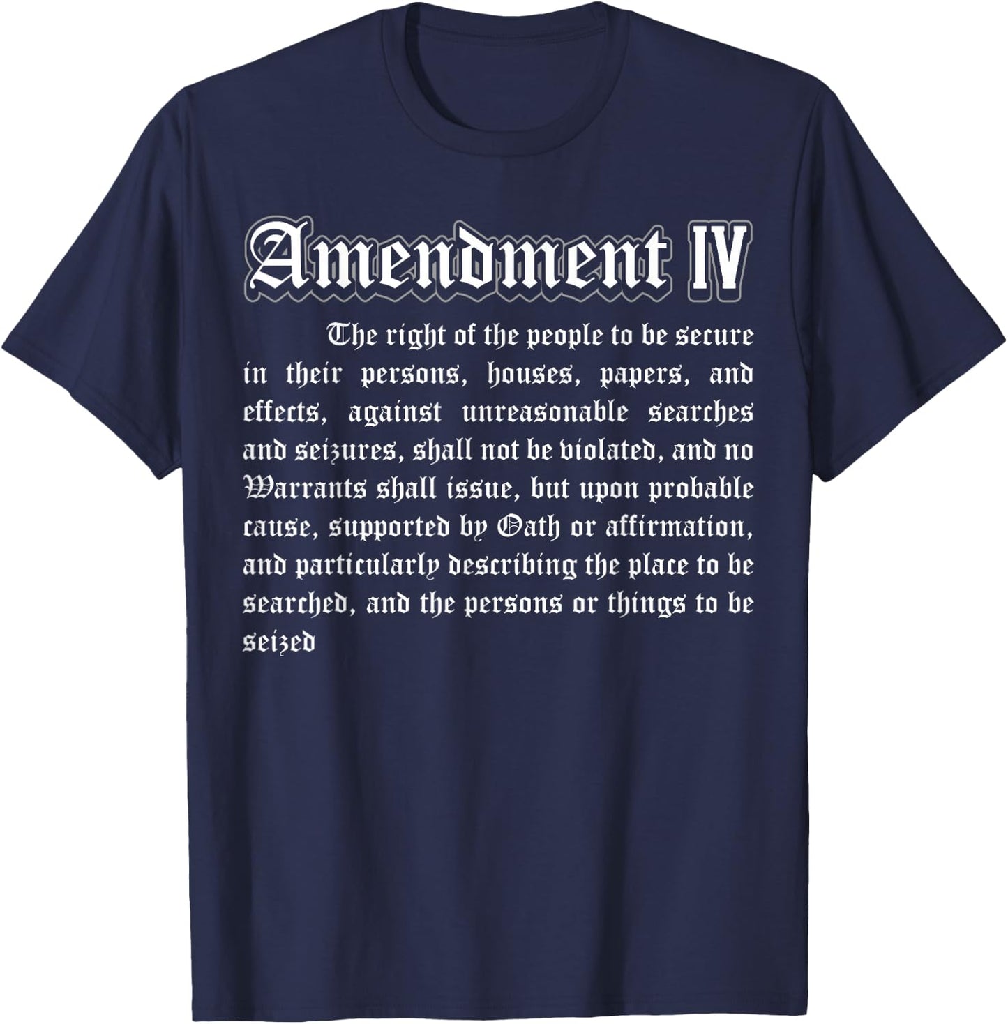 Bill of Rights 4th Amendment T-Shirt - T-Shirt | Navy