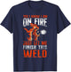 Welder Welding Vintage Yes, I Know I Am On Fire Just Let Me T-Shirt - T-Shirt | Navy