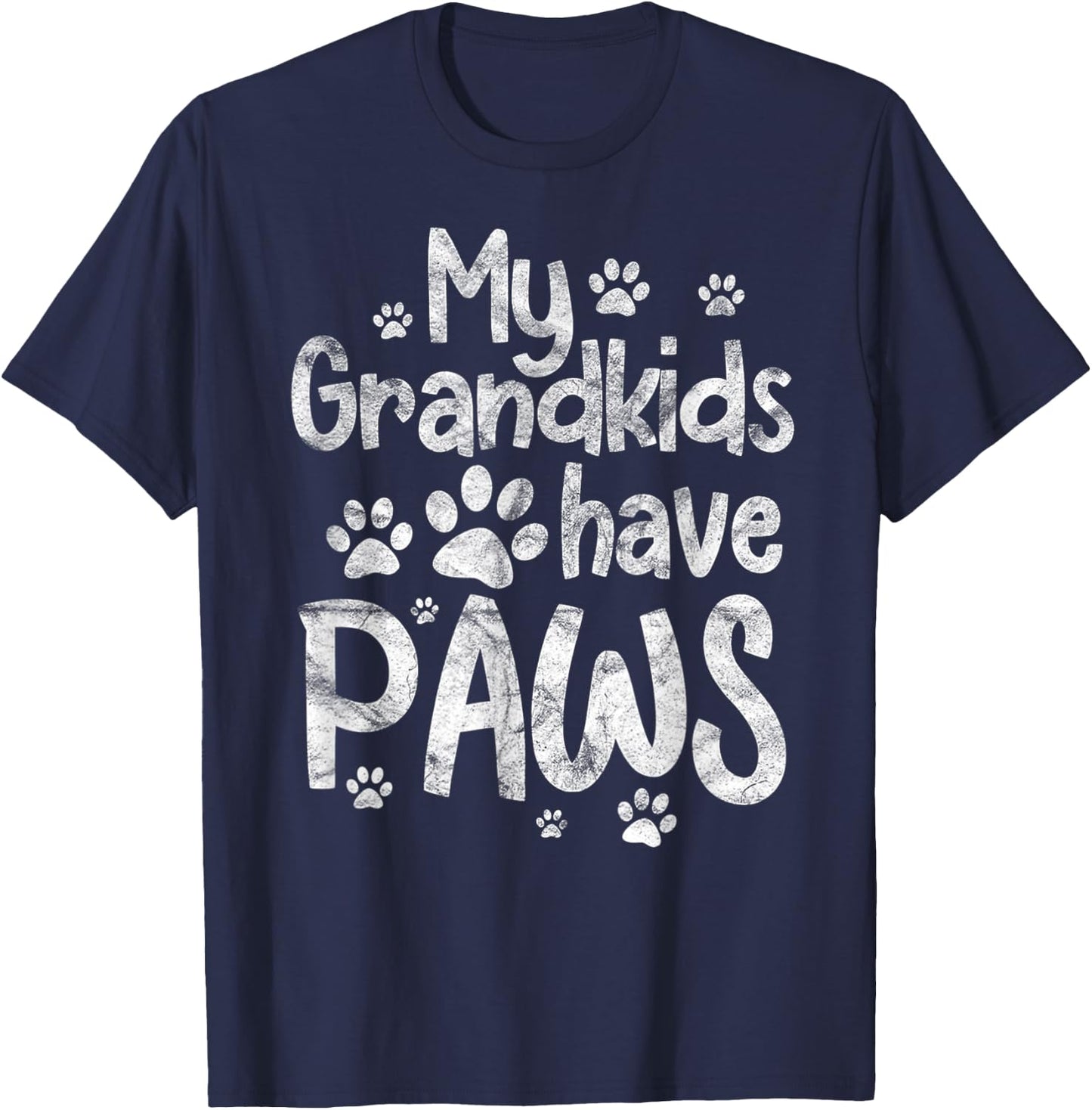 My Grandkids Have Paws Funny Dog Cat Grandma Grandmother T-Shirt - T-Shirt | Navy