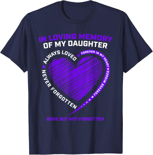 In Memory Of My Daughter Remembrance I Miss My Daughter T-Shirt - T-Shirt | Navy