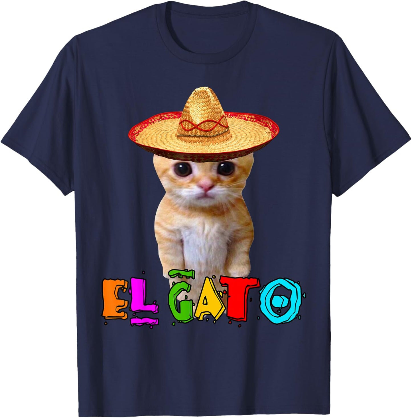 El Gato Meme Mexican Cat Latino Munchkin Kitty Cinco de Mayo T-Shirt - T-Shirt | Navy