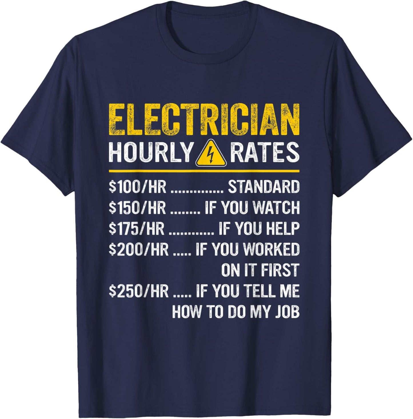 Funny Vintage Electricians Apparel Electrician Hourly Rates T-Shirt - T-Shirt | Navy