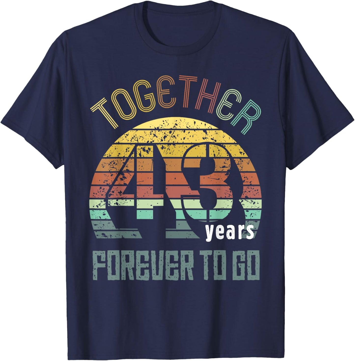 43rd Years Wedding Anniversary Gifts For Couples Matching 43 T-Shirt - T-Shirt | Navy