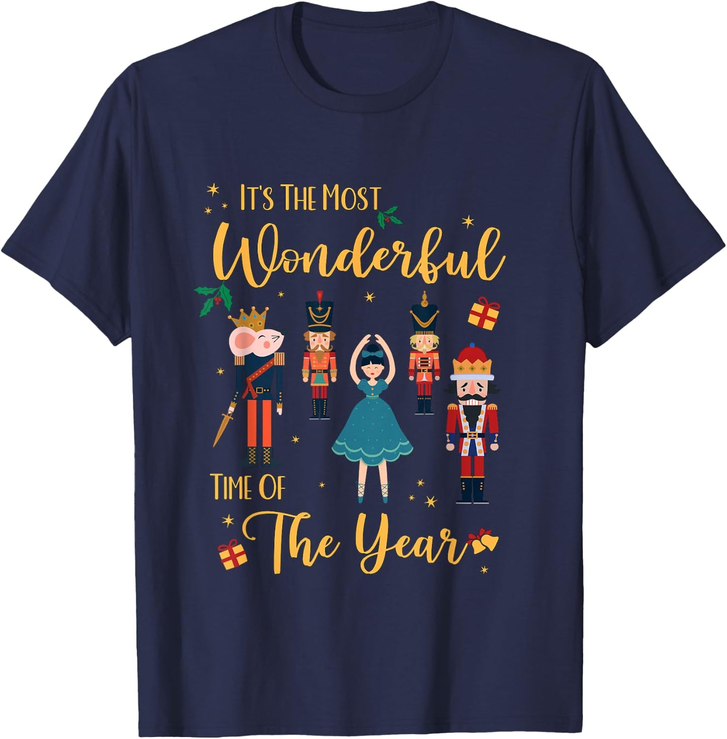 It's The Most Wonderful Time Of The Year Nutcracker Ballet T-Shirt - T-Shirt | Navy