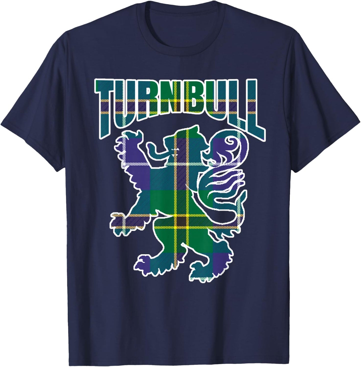 Turnbull Clan Kilt Tartan Lion Namesake Scottish T-Shirt - T-Shirt | Navy
