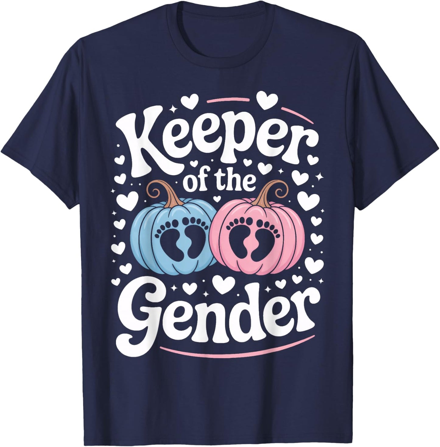 Keeper of The Gender Daddy Mom to Be Gender Reveal T-Shirt - T-Shirt | Navy