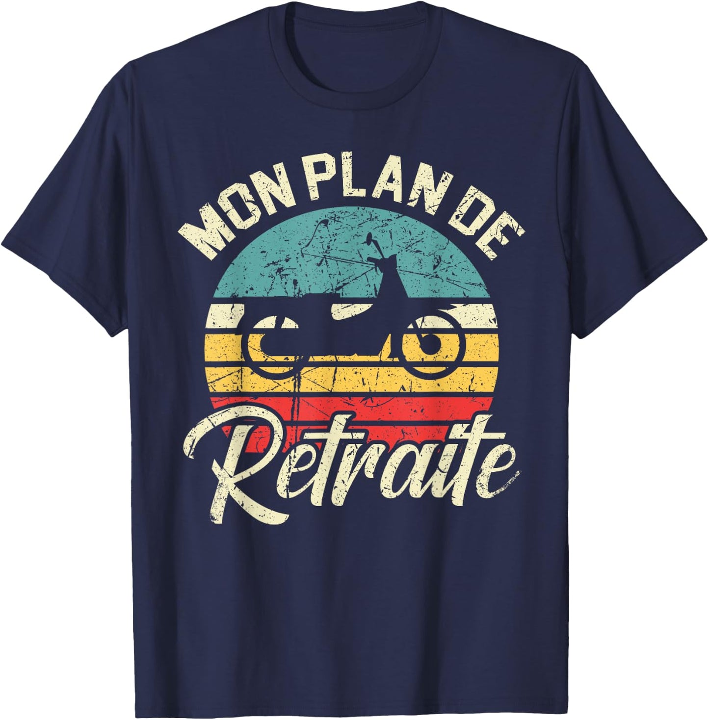 My Retirement Plan Mount the Moped Gift Moped T-Shirt - T-Shirt | Navy