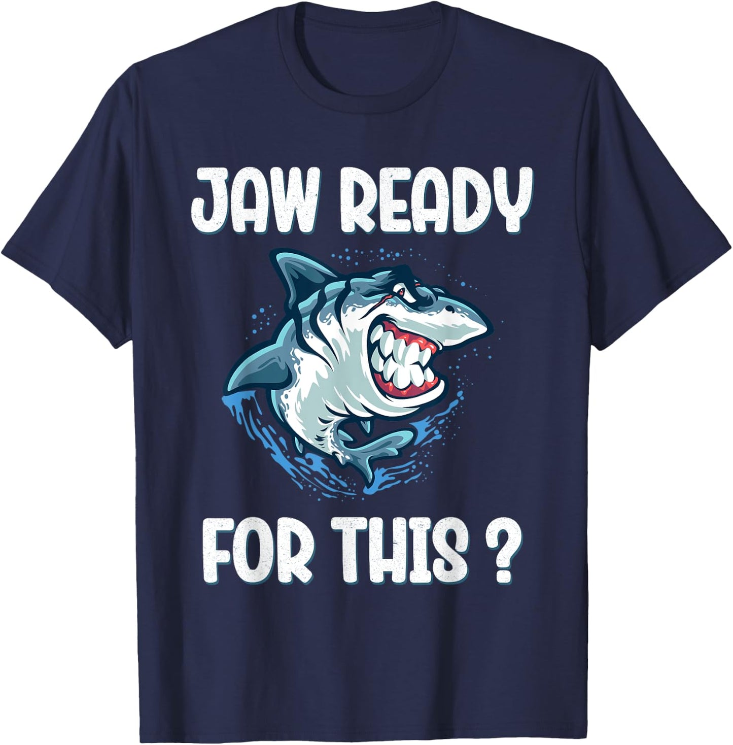 Kids Jaw Ready For This Funny Shark Lover Pun Ocean Wildlife T-Shirt - T-Shirt | Navy