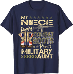 My Niece Wears Combat Boots - Proud Military Aunt Gifts T-Shirt - T-Shirt | Navy