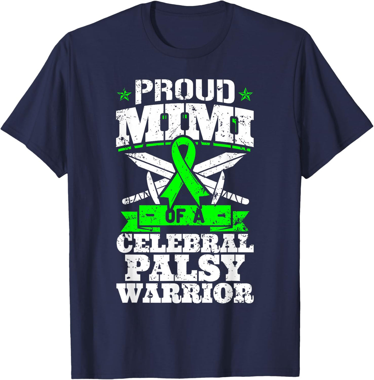 Proud Mimi Of A Cerebral Palsy Warrior CP Awareness Grandma T-Shirt - T-Shirt | Navy